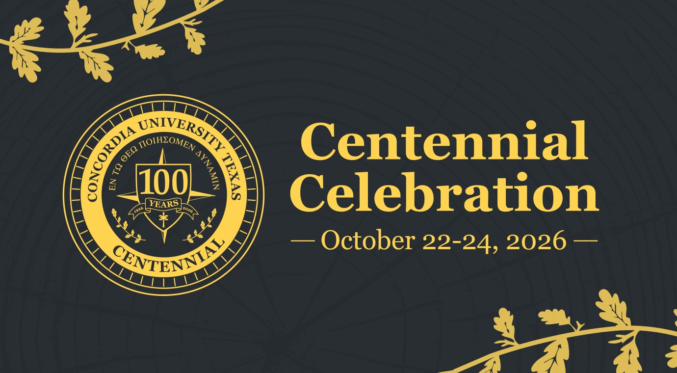 Concordia University Texas Centennial Celebration