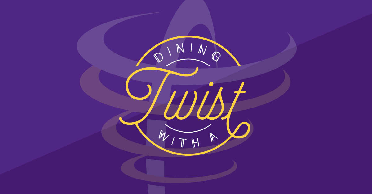 Dining With a Twist
