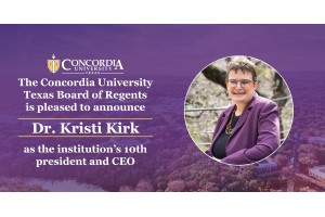 Concordia University Texas names Dr. Kristi Kirk as president and CEO in a historic appointment 