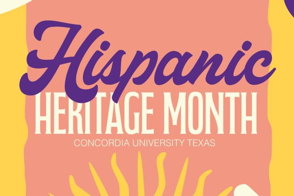 Hispanic Heritage Month Concordia University Texas
